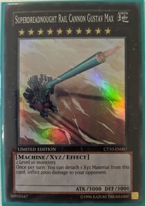 YuGiOh Superdreadnought Rail Cannon Gustav Max Super Rare CT10-EN007 - Picture 1 of 1
