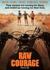 Raw Courage - Ronny Cox, Art Hindle, M. Emmet Walsh - 1984 DVD