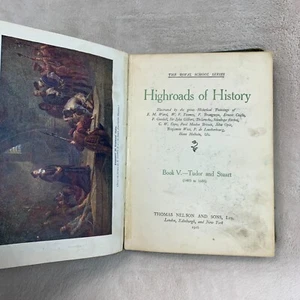 1916 Highroads of History Royal School Series Book V by Thomas Nelson And Sons - Picture 1 of 13