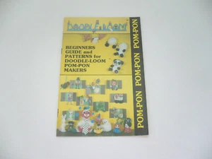 1978 Doodle-Loom Beginners Guide & Patterns for Doodle-Loom Pom-Pon Makers - Picture 1 of 6