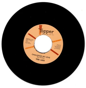 TOBI LARK Challenge My Love / Sweep It Out In The Shed - Northern Soul 45 60s - Picture 1 of 4