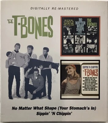 T-BONES - No Matter What Shape (your Stomach's In)/sippin' N - CD Import - LNew - Image 1 of 4