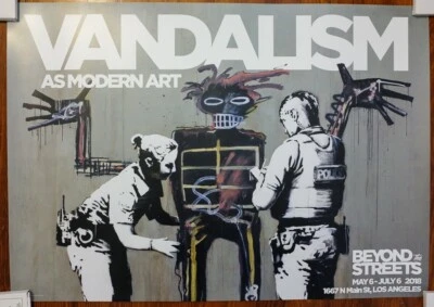 Banksy Basquiat Beyond the Streets Vandalism as Modern Art Limited Poster 2018 - Image 1 of 4