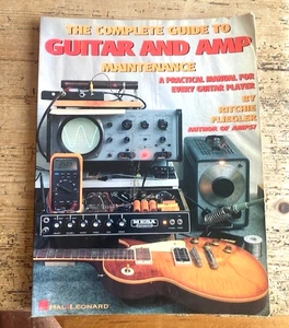 DIE KOMPLETTE ANLEITUNG ZUR GITARREN- UND VERSTÄRKERWARTUNG - HAL LEONARD BUCH - GEBRAUCHT - KOMPLETT - Bild 1 von 3