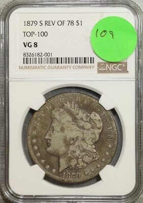 1879 S Reverse of 78 Morgan Silver Dollar VAM Top 100 NGC VG 8 Very Good #2-001 - Image 1 of 2