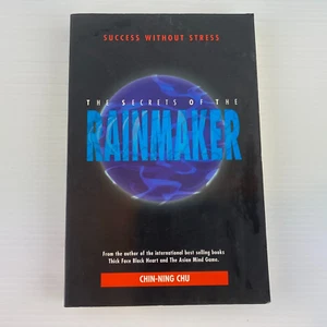 THE SECRETS OF THE RAINMAKER Ching-Ning Chu PAPERBACK SUCCESS WITHOUT STRESS - Picture 1 of 17