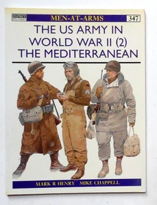 Osprey Men at Arms "The US Army in World War II (2) Mediterranean " Book No. 347 - Imagen 1 de 2