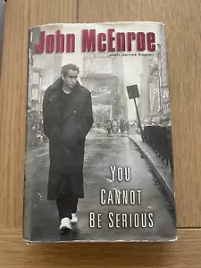 John McEnroe Signed Hardcover You Cannot Be Serious PSA DNA Tennis AUTOGRAPHED - Picture 1 of 8