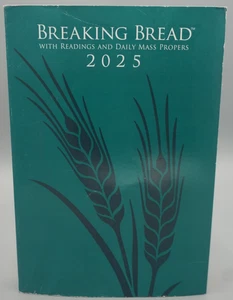Breaking Bread 2025 Katholisches Messbuch mit Lesungen & Tagesmesse Propers Taschenbuch - Bild 1 von 2