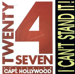 Twenty 4 Seven Featuring Capt. Hollywood - I Can't Stand It! Single 7" 1990 . - Picture 1 of 1