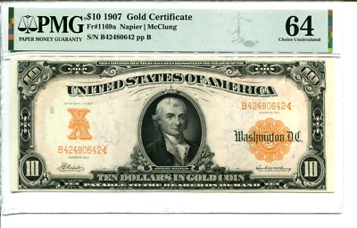 FR 1169a 1907 $10 GOLD CERTIFICATE PMG 64 CHOICE UNCIRCULATED - Image 1 of 2