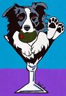 13x19 BORDER COLLIE Martini Dog Art PRINT of Original Painting Artwork by VERN