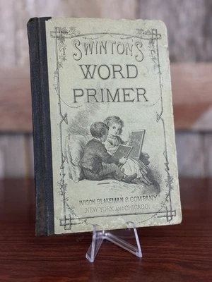 Swinton’s Word Primer Spelling & Writing Book William Swinton Antique HC 1880s - Image 1 of 4