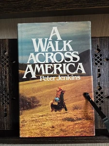 A Walk Across America by Peter Jenkins (1979, HC/DJ) Vintage Travel Memoir - Imagen 1 de 10