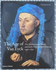 The Age of Van Eyck - The Mediterranean World - Till Holger Borchert H/B - Bild 1 von 3