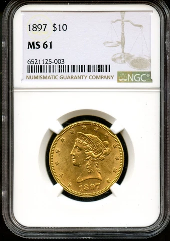 1897 Ten Dollar Liberty $10  NGC MS 61 Cover