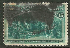 Sc #238 Spacefiller Killer Cancel 15 Cent Columbian 1893 $90 US 67E67 - Picture 1 of 1
