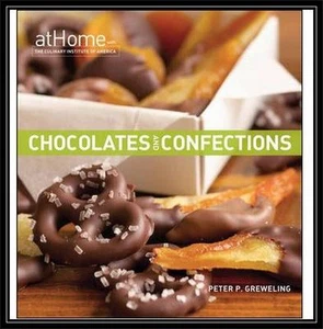 CHOCOLATES & CONFECTIONS - PETER GREWELING-*BRAND NEW - Picture 1 of 1