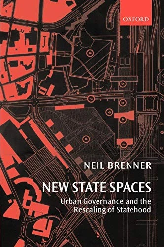 New State Spaces: Urban Governance and the Rescaling of Statehoo - Image 1 of 1