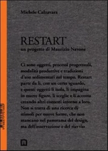 Calzavara,Michele. - Restart. Un progetto di Maurizio Navone.   - Foto 1 di 1