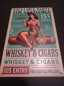 Whiskey & Cigars /girl 8x12 Tin Sign Repoduction - Picture 1 of 1