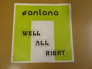 45 SINGLE 7" WITH RARE BELGIAN IMPORT COVER / SANTANA - WELL ALL RIGHT - Picture 1 of 2