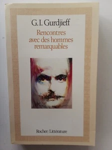 COLLECTION RENE FROMENT GURDJIEFF RENCONTRES AVEC DES HOMMES REMARQUABLES - Picture 1 of 1