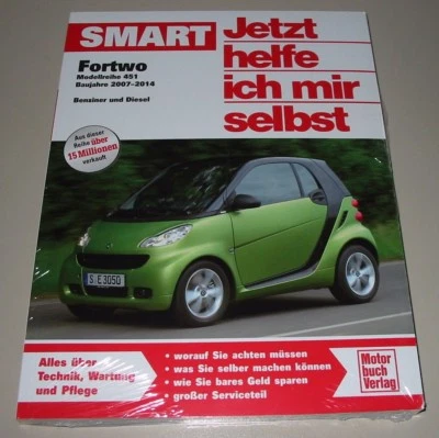 Reparaturanleitung Smart Fortwo Benzin Diesel Typ 451 Baujahre 2007 - 2014 NEU! - Bild 1 von 2