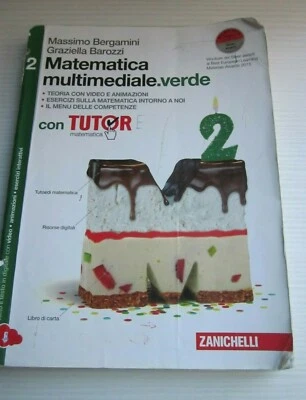 Matematica Multimediale Verde 2-Zanichelli Massimo Bergamini-Graziella Barozzi - Immagine 1 di 4