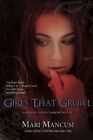 Girls That Growl (A Blood Coven Vampire Novel) - Mancusi, Mari - Paperback -...