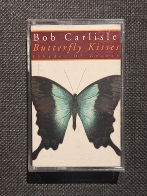 Bob Carlisle - Butterfly Kisses (Shades Of Grace) Cass, Album, Dol Diadem Music - Image 1 of 3