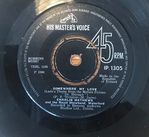 Charlie Mathews und die Royal Showband Waterford - Somewhere My Love (7", Sin... - Bild 1 von 2