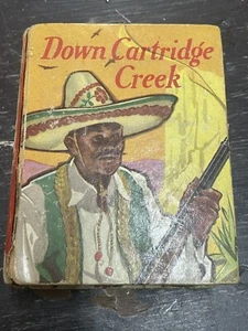 Down Cartridge Creek: A Pinto Shane Story, Big Little Book #1140 vintage 1938 - Bild 1 von 8