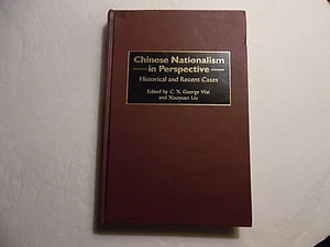 Chinese Nationalism in Perspective: Historical and Recent Cases, Wei, HC 2001 - Picture 1 of 12