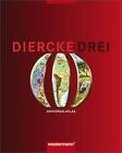 Diercke Drei - Ausgabe 2001: Universalatlas: Der Atlas f... | Buch | Zustand gut