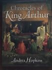 Chronicles of King Arthur by Pavilion Books (Hardback, 1993)