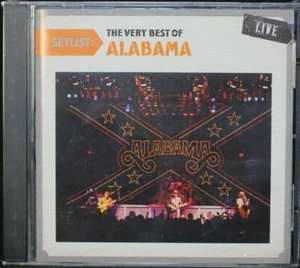 Alabama – Setlist: The Very Best Of Alabama Live - New Sealed CD - Picture 1 of 2