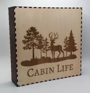 Cabin Life Laser Engraved Shelf Sign - 8"x8"x2" - Picture 1 of 5