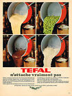 PUBLICITE ADVERTISING 045  1971  TEFFAL  casseroles qui n'attachent pas