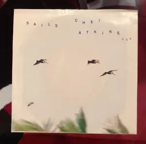 CHET ATKINS SAILS/MY SONG 45 VINYL - Foto 1 di 4