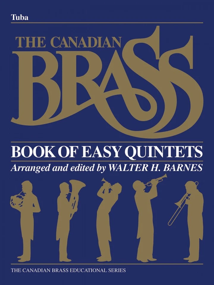 The Canadian Brass Book of Easy Quintets Tuba in C B.C. Brass Ensemble 050396080 - Image 1 of 1