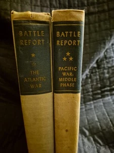 Battle Report The Atlantic War And Pacific War: Middle Phase Rinehart 1947 HC - Picture 1 of 16