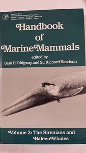 Handbook of Marine Mammals, Vol. 3: The Sirenians and Baleen Whales by Sam H. Ri - Imagen 1 de 1