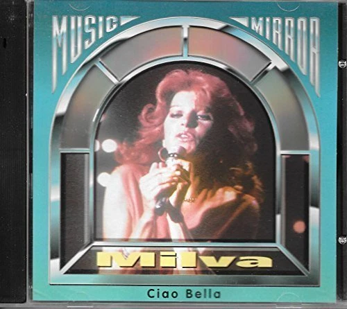 Milva Ciao bella [CD] - Bild 1 von 1