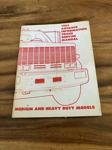 1982 Advance Information Truck Service Manual Medium and Heavy Duty Models - Foto 1 di 8