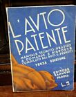 G. Pedretti L'auto Patente Manuale Domande Risposte Patente Automobile 1939   R