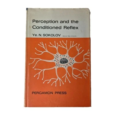 Perception and the Conditioned Reflex by Ye. N. Sokolov, 1st ed. 1963 HB DJ - Image 1 of 4
