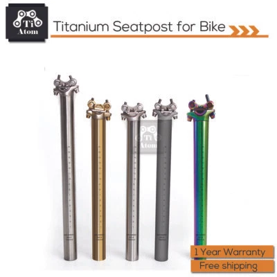 Ti Atom /TitaniumSeatpost  For Bike 27.2/31.6*350mm/400mm - Image 1 of 3