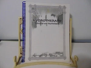 Hydrotherapy Theory & Technique By Patrick Barron Spiralbound 1st Edition 1995 - Picture 1 of 9