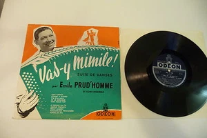 VAS-Y MIMILE 25CM EMILE PRUD'HOMME ET SON ENSEMBLE. ODEON OS 1148 FRANCE. - Imagen 1 de 2